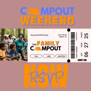 ADULT Early Bird CAMPOUT WEEKEND RSVP